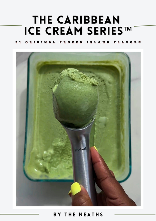 The Caribbean Ice Cream Series™: 21 Original Frozen Island Flavors
