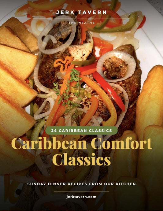 Caribbean Comfort Classics ebook cover by Jerk Tavern - 24 traditional Jamaican recipes